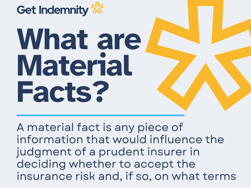 A material circumstance is any piece of information that would influence the judgment of a prudent insurer