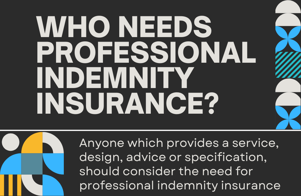  Who needs professional indemnity insurance? 