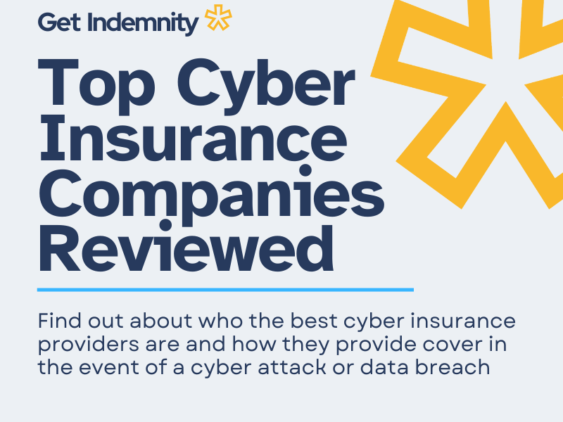 Top Cyber Insurance Companies Reviewed