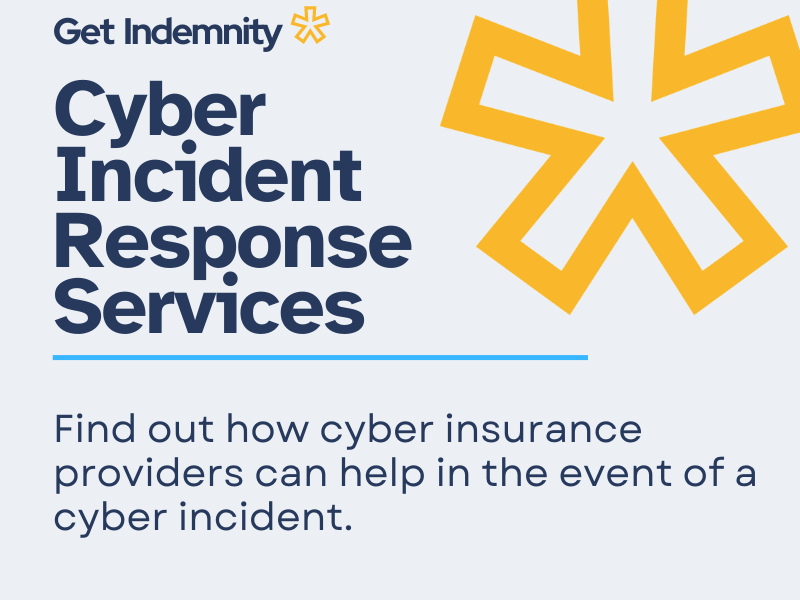 Cyber Incident Response Insurance Services