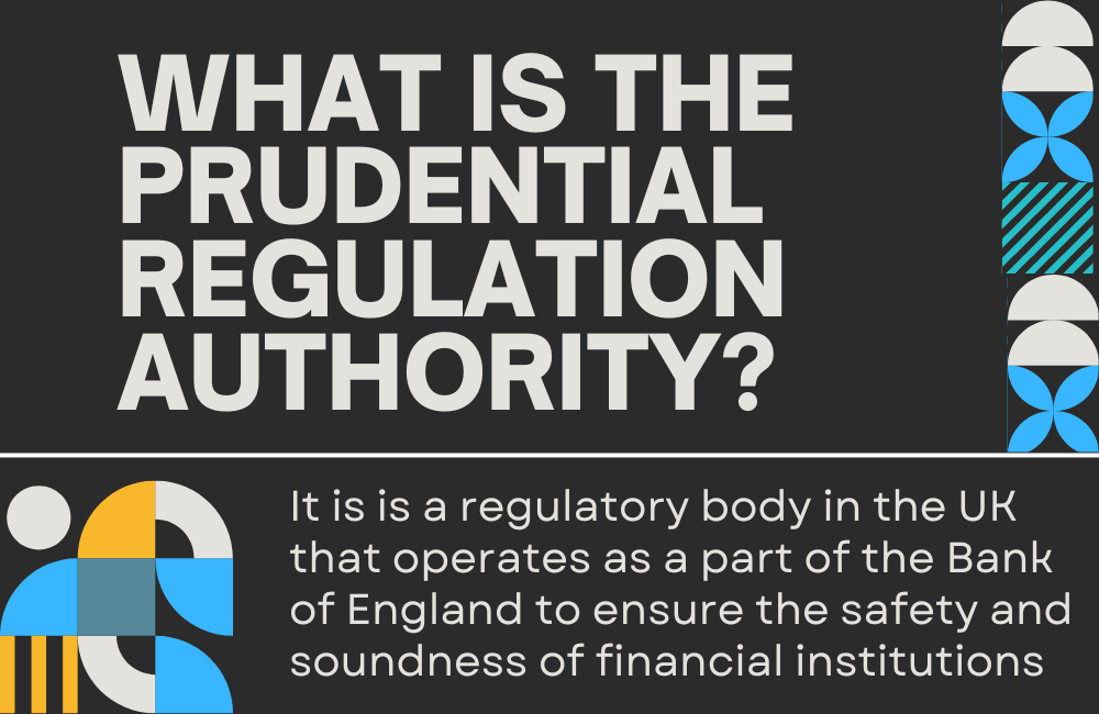 Prudential Regulation Authority What Is It, Objectives, Principals
