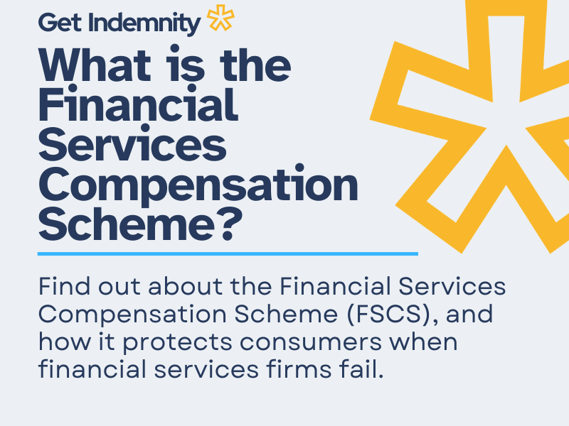 Financial Services Compensation Scheme Explained